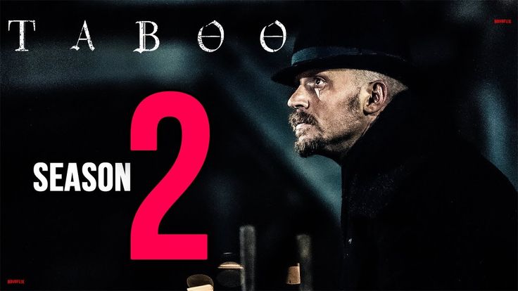 Taboo Season 2 Release Date Cast Plotline Cshawk Vrogue Co Taboo Season 2 Release Date Cast Plotline Cshawk Vrogue Co
