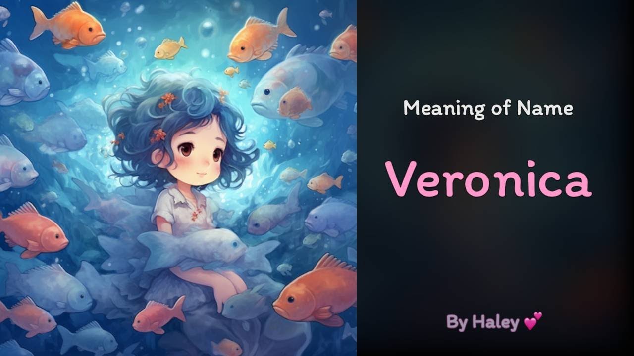 Veronica Meaning Origin History And Popularity